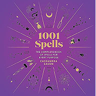 1001 Spells for Every Purpose (hc) by Cassandra Eason