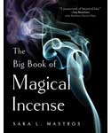 Big Book of Magical Incense by Sara L Mastros