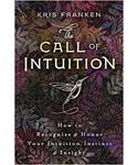 Call of Intuition by Kris Franken