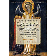 Complete Enochian Dictionary by Donald Laycock