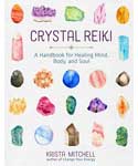 Crystal Reiki by Krista Mitchell