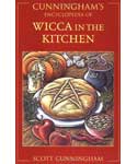 Cunningham's Ency. of Wicca in the Kitchen by Scott Cunningham