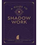 Guide to Shadow Work by Stephanie Kirby