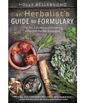 Herbalist's Guide to Formulary by Holly Bellebuono