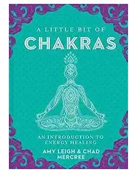 Little Bit of Chakras (hc) by Leigh & Mercree