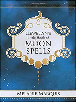 Llewellyns Little Book of Moon Spells (hc) by Melanie Marquis