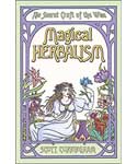 Magical Herbalism  by Scott Cunningham