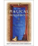 Magical Household by Scott Cunningham & David Harrington