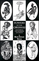 Powers of the Orishas  by Migene Gonzalez-Wippler