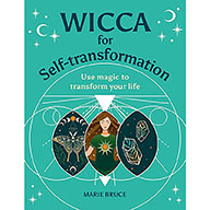 Wicca for Self-transformation (hc) by Marie Bruce