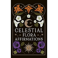 Celestial Flora affirmations by Viki Lester